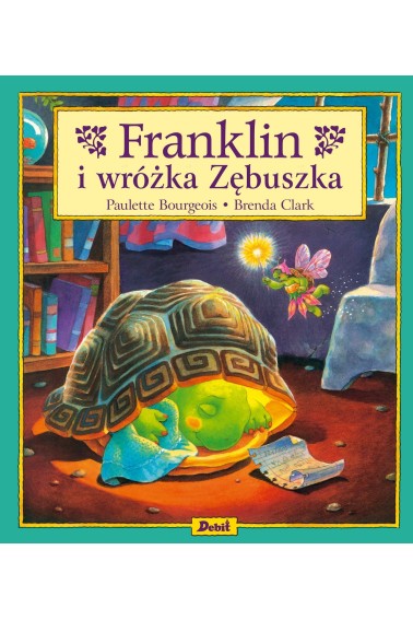 Franklin i wróżka Zębuszka