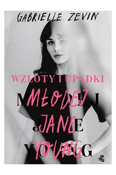 Wloty i upadki młodej Jane Young Promocja