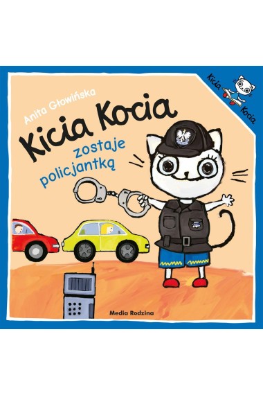 Kicia Kocia zostaje policjantką