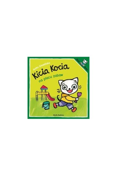 Kicia kocia na placu zabaw