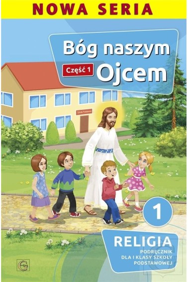 RELIGIA SP 1/1 BÓG NASZYM OJCEM