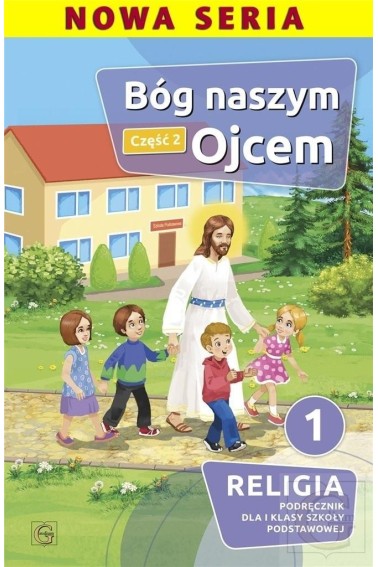 RELIGIA SP 1/2 BÓG NASZYM OJCEM