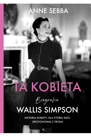 TA KOBIETA BIOGRAFIA WALLIS SIMPSON PROMOCJA