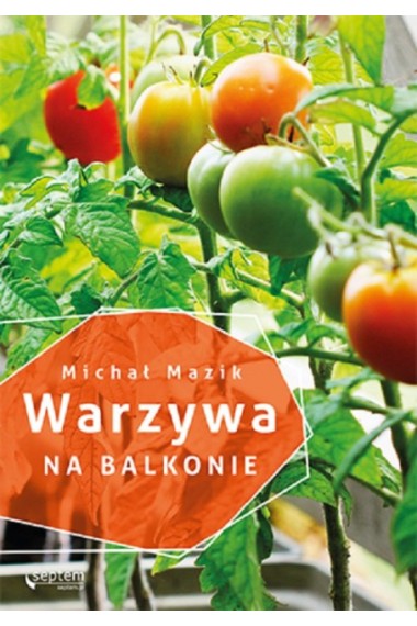 Warzywa na balkonie Promocja