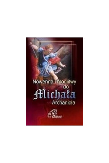 Nowenna i modlitwy do Michała Archanioła