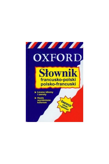 Słownik francusko-polski polsko-francuski Oxford