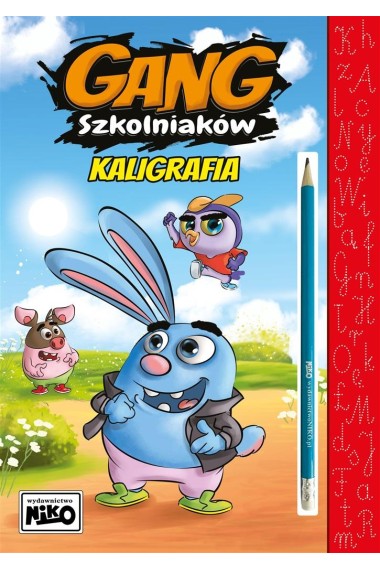 Gang szkolniaków. Kaligrafia