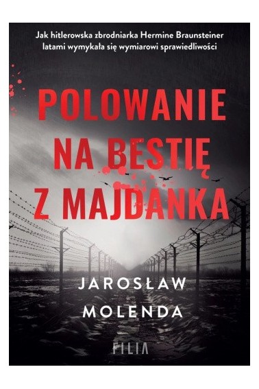 Polowanie na bestię z Majdanka