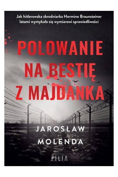 Polowanie na bestię z Majdanka