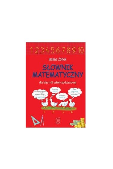 Słownik matematyczny dla klas I-III SP Przecena