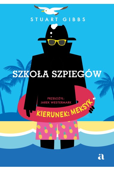 Szkoła szpiegów Kierunek: Meksyk