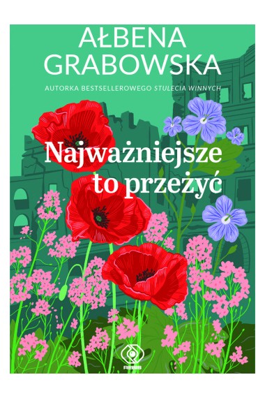 Najważniejsze to przeżyć