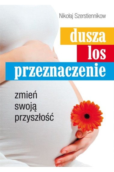 Dusza los przeznaczenie