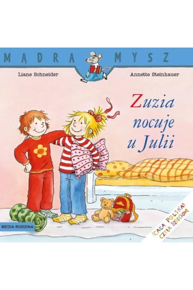 Mądra Mysz. Zuzia nocuje u Julii w.2020