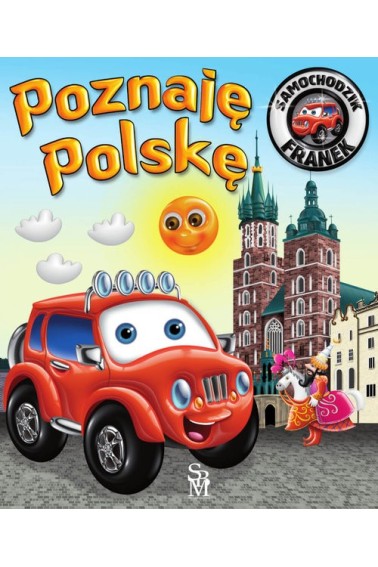 Samochodzik Franek Poznaję Polskę