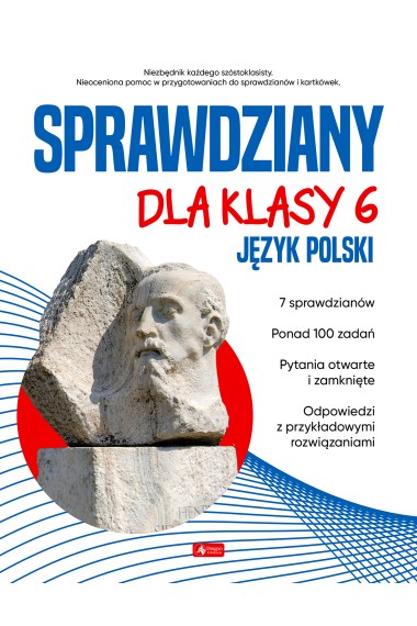 Sprawdziany dla klasy 6. Język Polski