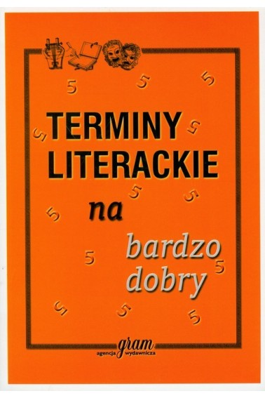 Terminy literackie na bardzo dobry