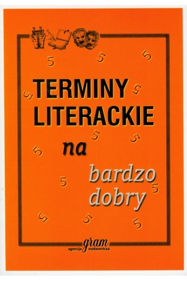 Terminy literackie na bardzo dobry