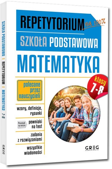 Repetytorium na 100% Matematyka SP klasy 7-8