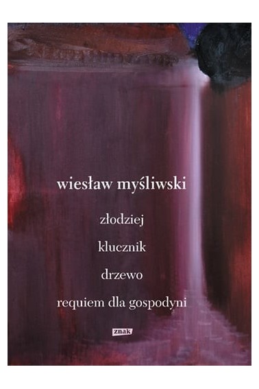 Dramaty Złodziej Klucznik Drzewo Requiem 