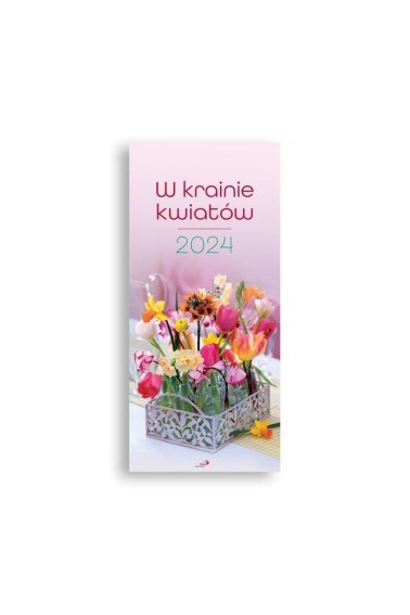 Kalendarz 2025 W krainie kwiatów Ed. Św. Pawła