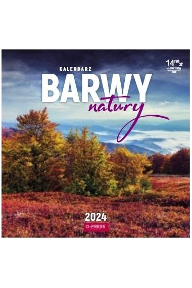 KALENDARZ 2024 BARWY NATURY