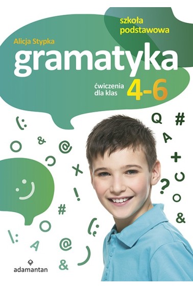 Gramatyka ćwiczenia dla klas 4-6 2019 Stypka