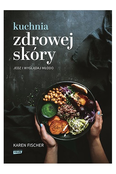 KUCHNIA ZDROWEJ SKÓRY PROMOCJA