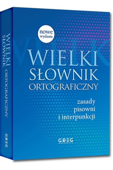 Wielki słownik ortograficzny