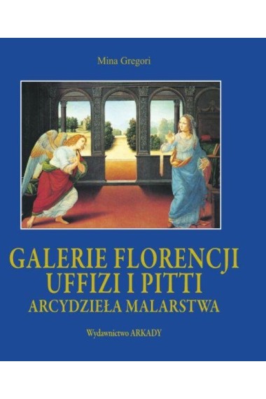 Arcydzieła malarstwa Gal Florencji Uffizi Promocja