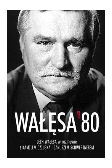 Wałęsa '80