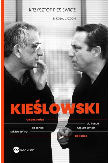 KIEŚLOWSKI OD BEZ KOŃCA DO KOŃCA PROMOCJA