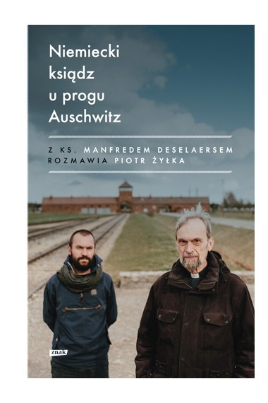 Niemiecki ksiądz u progu Auschwitz Promocja