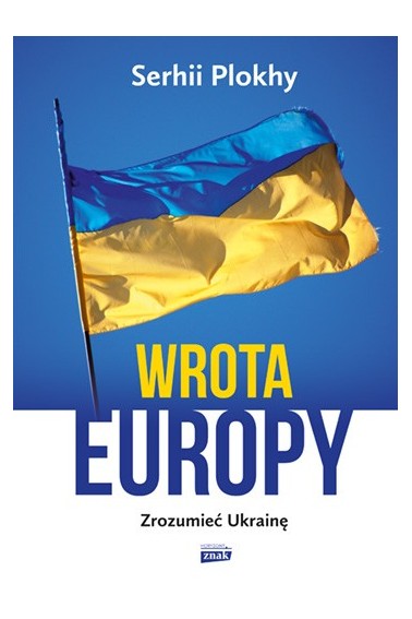 Wrota Europy Zrozumieć Ukrainę Promocja