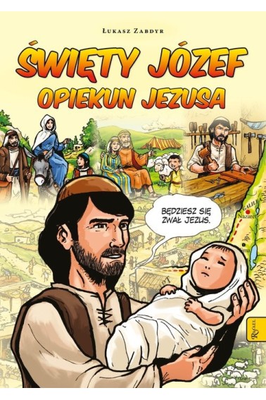 Święty Józef opiekun Jezusa. Komiks