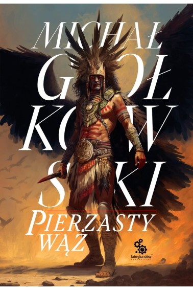 Świat we krwi T.1 Pierzasty wąż