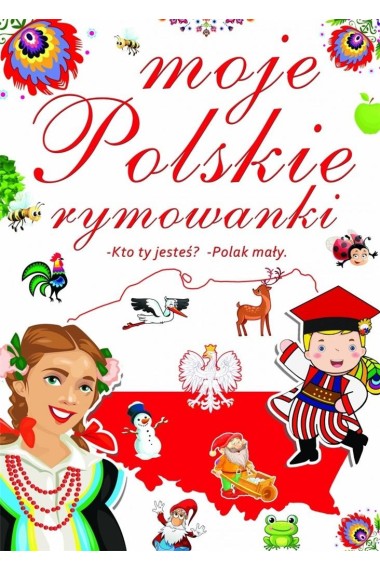 Moje Polskie rymowanki