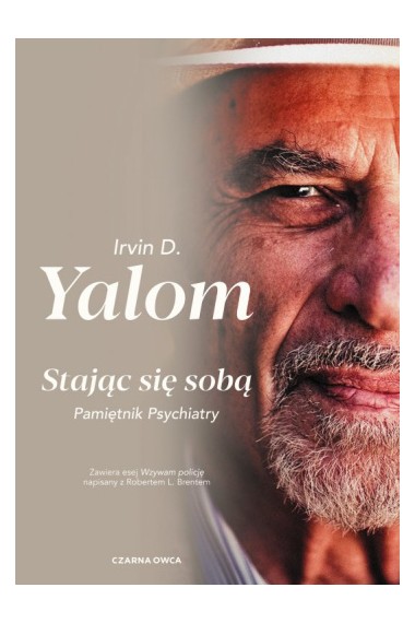 Stając się sobą. Pamiętnik psychiatry