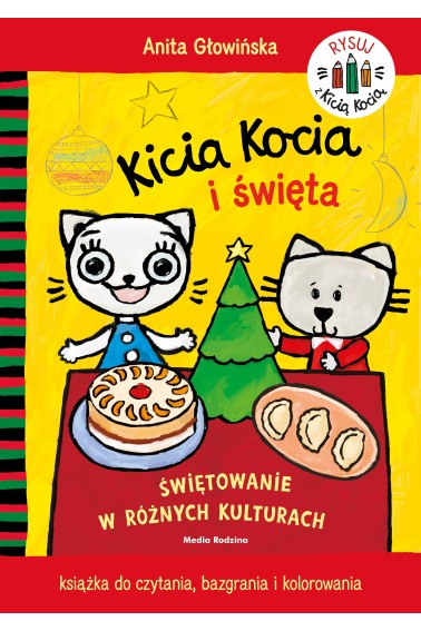 Kicia Kocia i święta Świętowanie w różnych kultura