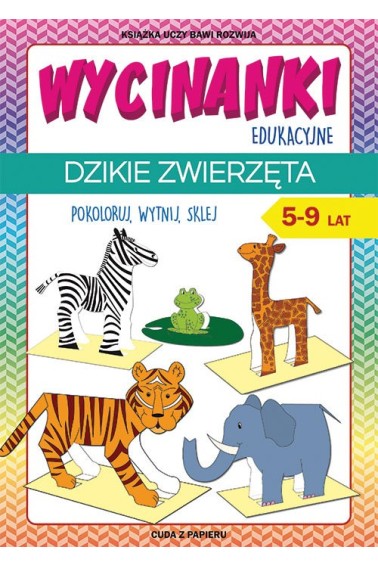 Wycinanki edukacyjne dzikie zwierzęta