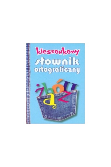 Kieszonkowy słownik ortograficzny 2014