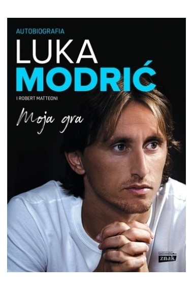 Luka Modrić Moja gra autobiografia