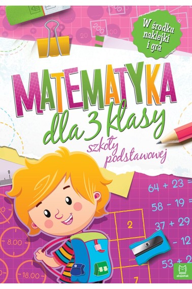 MATEMATYKA DLA 3 KLASY SZKOŁY PODSTAWOWEJ