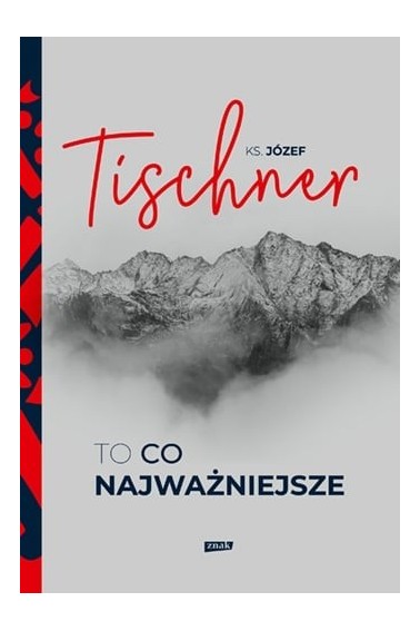 TO CO NAJWAŻNIEJSZE