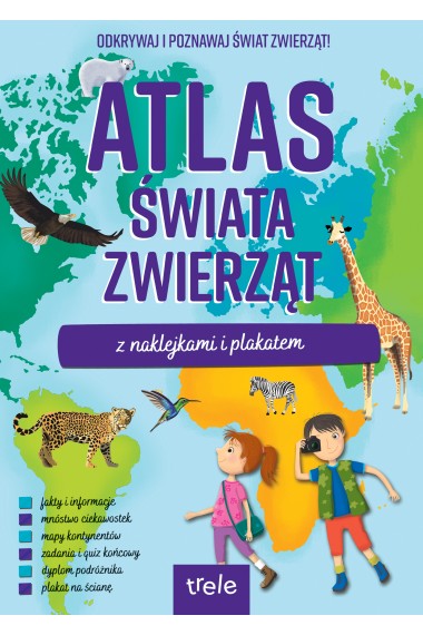 Atlas świata zwierząt z naklejkami i plakatem 