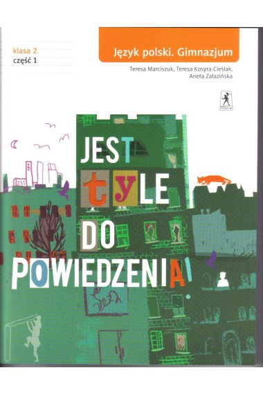 JEST TYLE DO POWIEDZENIA 2/1 GIM PODRĘCZNIK