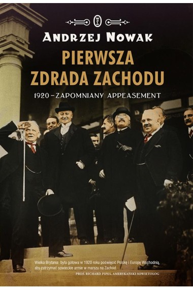 Pierwsza zdrada Zachodu. 1920