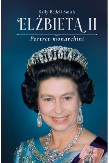 Elżbieta II Portret monarchini