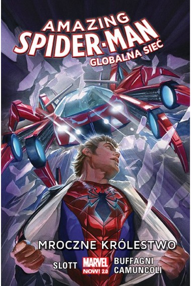 Amazing Spider-Man. Globalna sieć T.2 Mroczne...