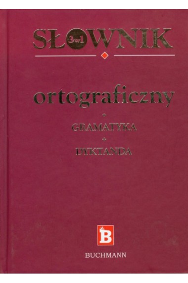 Słownik ortograficzny 3w1 Buchmann